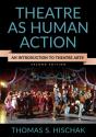 Theatre As Human Action 2ed - Preview