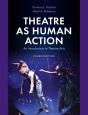 Theatre As Human Action - Preview