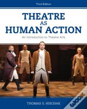 Theatre As Human Action
