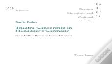 Theatre Censorship In Honecker'S Germany