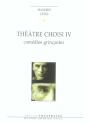Theatre Choisi T.4 ; Comedies Grincantes - Preview