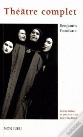 Theatre Complet ; Benjamin Fondane