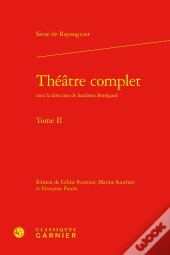 Théâtre Complet Tome 2