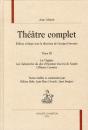 Théâtre Complet Tome 3 ; La Virginie ; Les Galanteries Du Duc D'Ossonne ; L'Illustre Corsaire - Preview