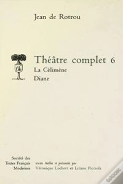 Capa do artigo Theatre Complet - Tome Vi: La Celimene. Diane