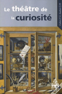 Capa do artigo Théâtre De La Curiosité Xvi-Xviie Siècle