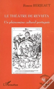 Capa do artigo Theatre De Revista ; Un Phenomene