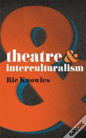 Capa do artigo Theatre & Interculturalism