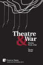 Theatre & War - Preview