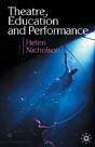 Theatre, Education And Performance - Preview