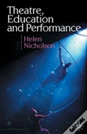 Theatre, Education And Performance