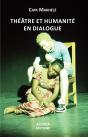 Théâtre Et Humanité En Dialogue - Preview