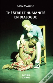 Capa do artigo Théâtre Et Humanité En Dialogue
