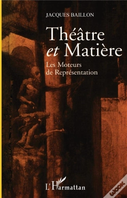 Capa do artigo Theatre Et Matiere ; Les Moteurs De Representation