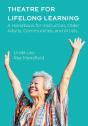 Theatre For Lifelong Learning - Preview