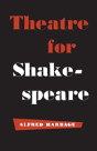 Theatre For Shakespeare - Preview