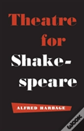 Theatre For Shakespeare