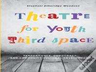 Theatre For Youth Third Space