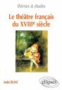 Théâtre Français Du Xviiie Siècle (Le) - Preview
