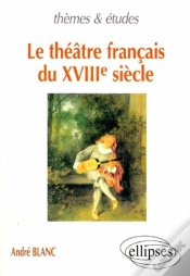 Capa do artigo Théâtre Français Du Xviiie Siècle (Le)
