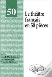 Capa do artigo Théâtre Français En 50 Pièces (Le)