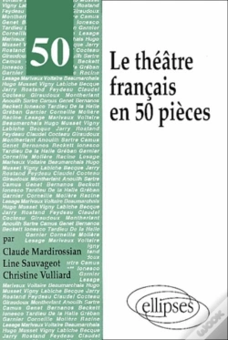 Capa do artigo Théâtre Français En 50 Pièces (Le)