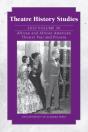Theatre History Studies 2010, Vol. 30 - Preview