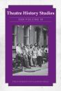 Theatre History Studies 2020, Volume 39 - Preview