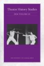 Theatre History Studies 2024, Vol 43 - Preview