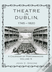 Capa do artigo Theatre In Dublin, 1745-1820