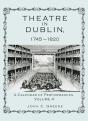 Theatre In Dublin, 1745-1820 - Preview