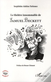 Théâtre Innommable De Samuel Beckett