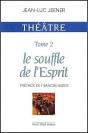 Théatre - Le Souffle De L' Esprit - Preview