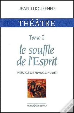 Capa do artigo Théatre - Le Souffle De L' Esprit