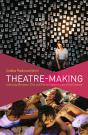 Theatre-Making - Preview