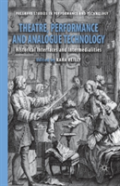 Theatre, Performance And Analogue Technology