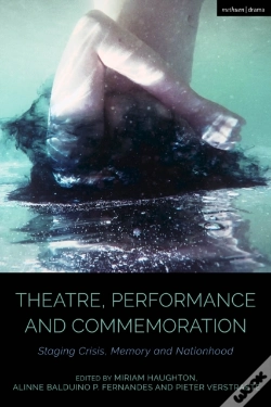 Capa do artigo Theatre, Performance And Commemoration