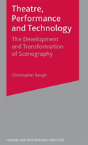Theatre, Performance And Technology - Preview