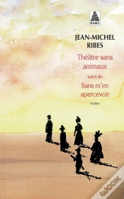 Capa do artigo Théâtre Sans Animaux ; Sans M