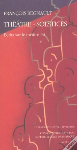 Capa do artigo Théâtre-Solstices : Ecrits Sur Le Théâtre 2