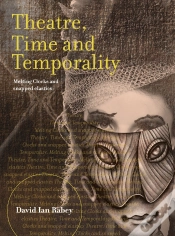 Capa do artigo Theatre, Time And Temporality