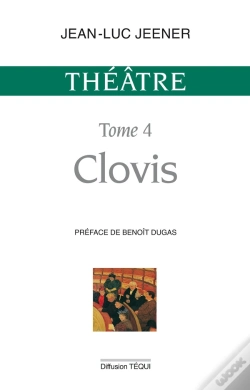 Capa do artigo Théâtre Tome 4 - Clovis