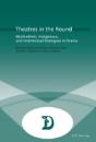 Theatres In The Round - Preview