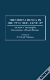 Theatrical Design In The Twentieth Century
