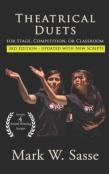 Theatrical Duets For Stage, Competition, Or Classroom