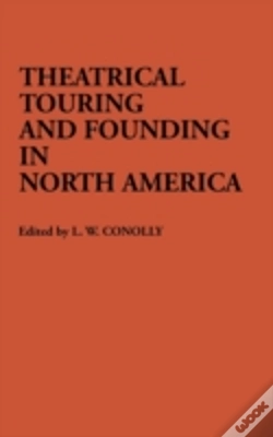 Capa do artigo Theatrical Touring And Founding In North America