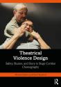 Theatrical Violence Design - Preview