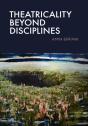 Theatricality Beyond Disciplines - Preview
