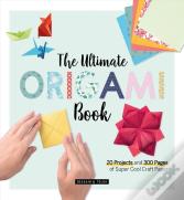 Theâ Ultimate Origami Book