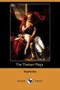 Theban Plays (Also Known As The Oedipus Trilogy) (Dodo Press) - Preview